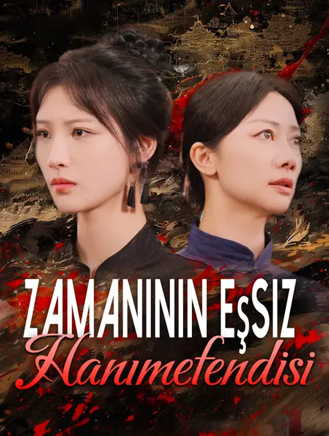 Zamanının Eşsiz Hanımefendisi