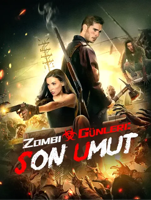 Zombi Günleri: Son Umut