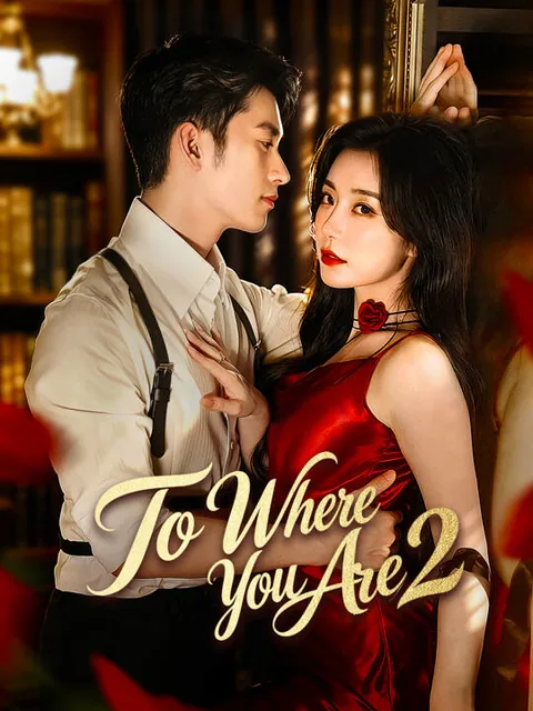 To Where You Are2