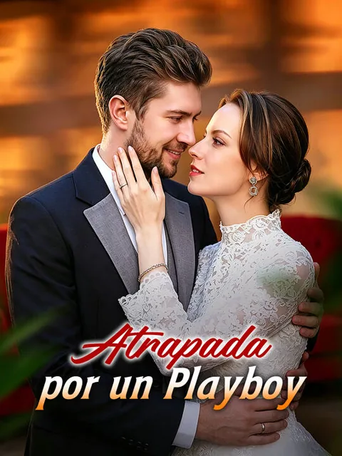 Atrapada por un Playboy