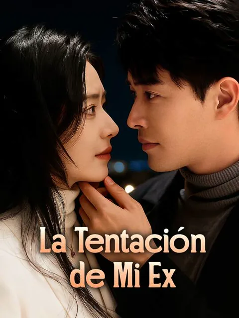 La Tentación de Mi Ex