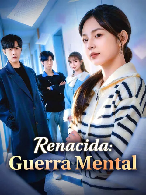 Renacida: Guerra Mental