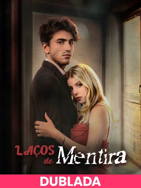 (DUBLADA)Laços de Mentira