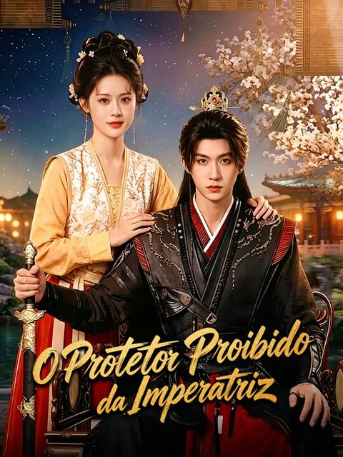 O Protetor Proibido da Imperatriz