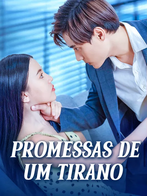 Promessas de Um Tirano