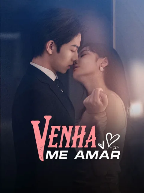 Venha Me Amar