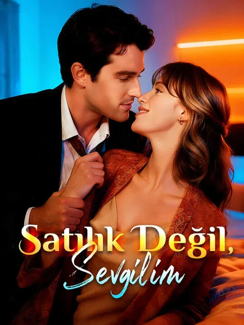 Satılık Değil, Sevgilim