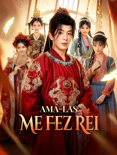 Amá-las Me Fez Rei(Dublado)