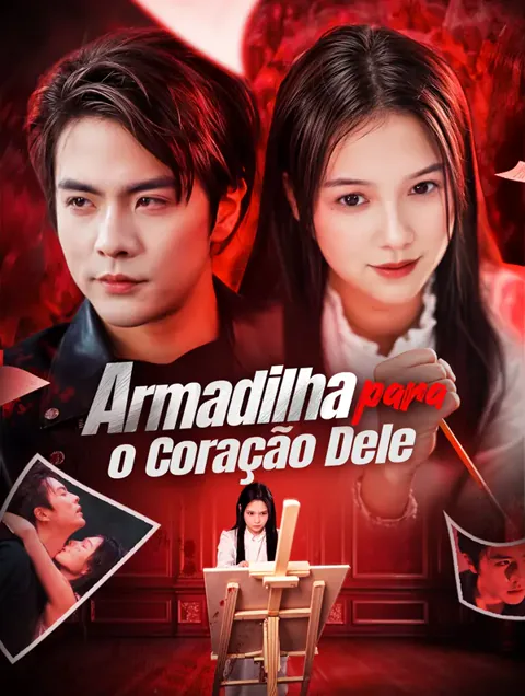 Armadilha para o Coração Dele(Dublado)