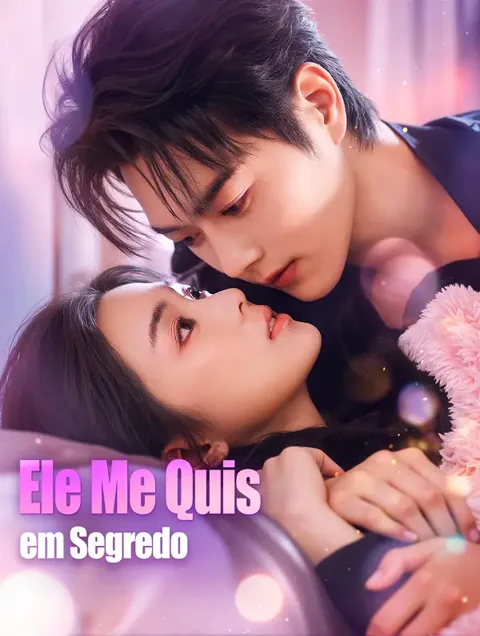 Ele Me Quis em Segredo(Dublado)