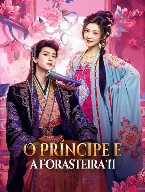 O Príncipe e a Forasteira II(Dublado)