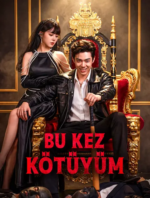 Bu Kez Kötüyüm