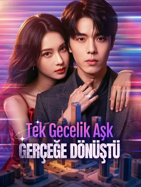 Tek Gecelik Aşk Gerçeğe Dönüştü