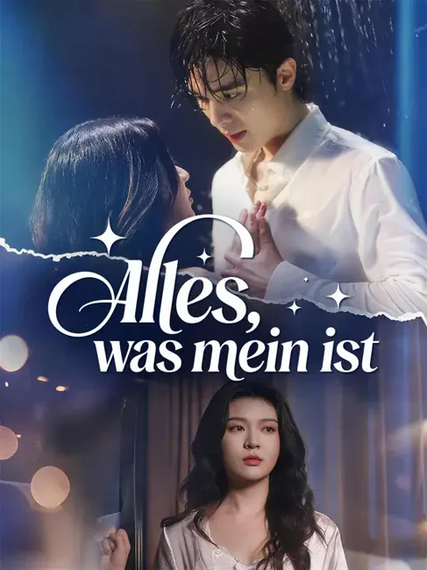 Alles, was mein ist