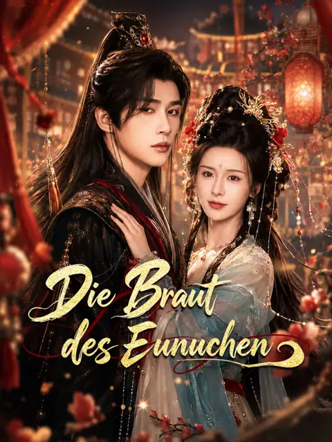 Die Braut des Eunuchen