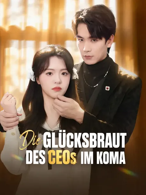 Die Glücksbraut des CEOs im Koma