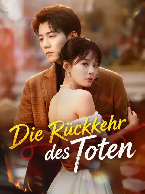 Die Rückkehr des Toten