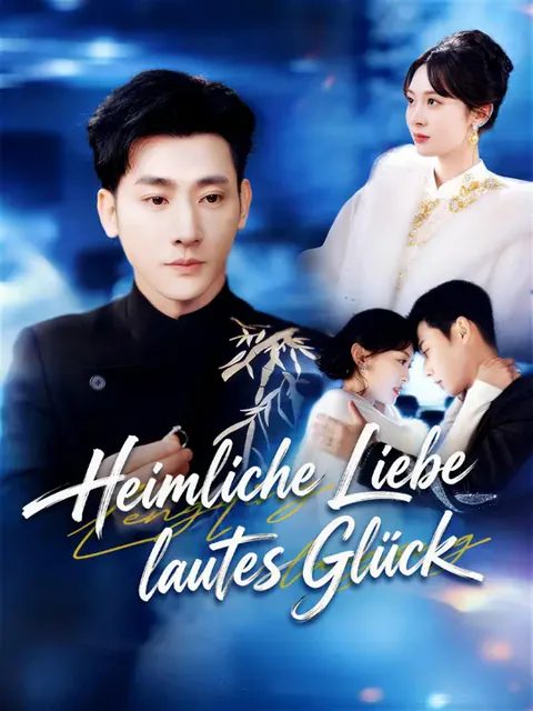 Heimliche Liebe, lautes Glück