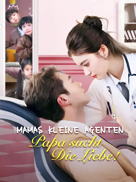 Mamas kleine Agenten: Papa sucht die Liebe!
