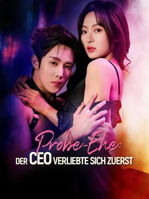 Probe-Ehe: Der CEO verliebte sich zuerst