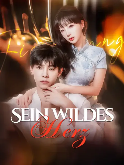 Sein wildes Herz