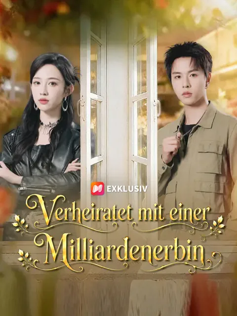 Verheiratet mit einer Milliardenerbin