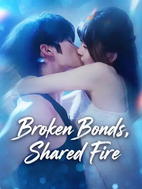 Broken Bonds, Shared Fire