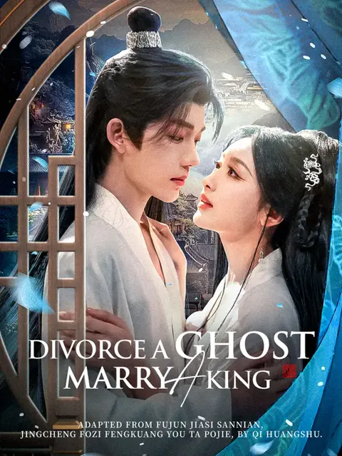 Divorce a Ghost, Marry a King