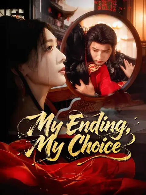 (Dubbed) My Ending, My Choice