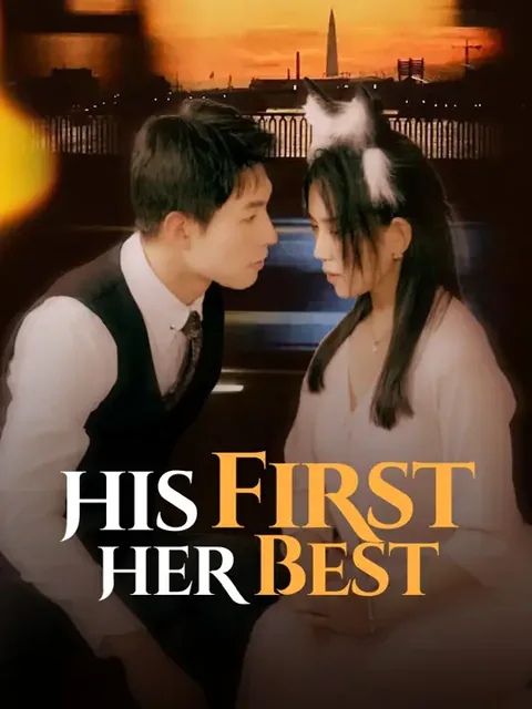 His First, Her Best