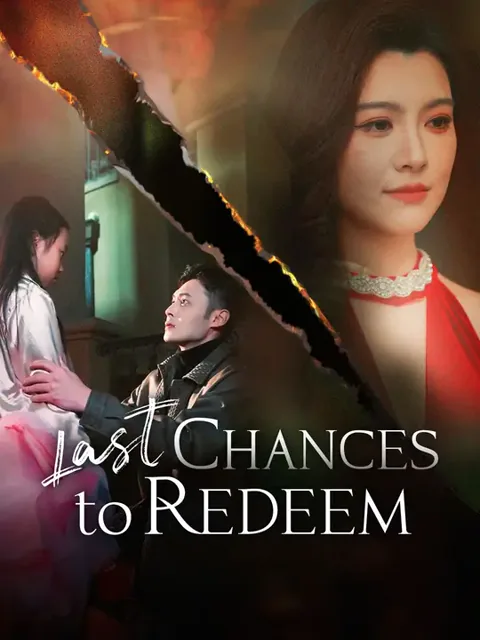 Last Chances to Redeem