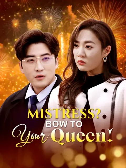 Mistress? Bow to Your Queen!