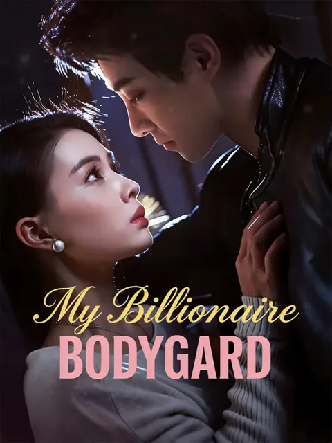 My Billionaire Bodyguard