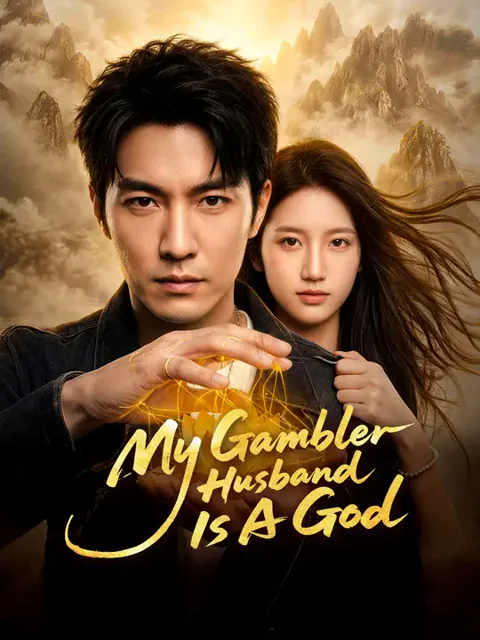 My Gambler Husband Is A God