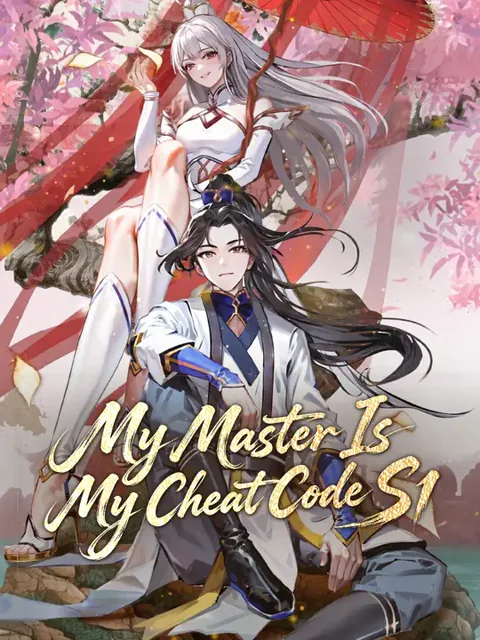 My Master Is My Cheat Code S1