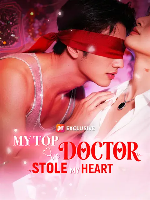 My Top Doctor Stole My Heart