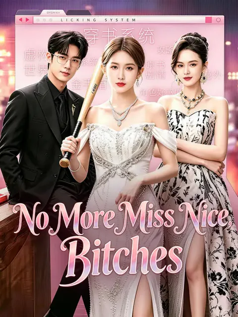 No More Miss Nice, Bitches