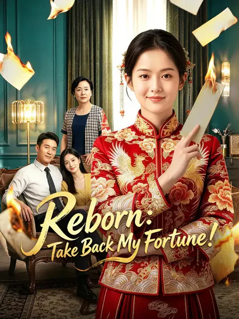 Reborn: Take Back My Fortune!