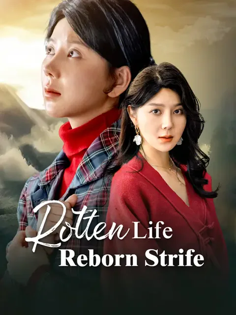 Rotten Life, Reborn Strife