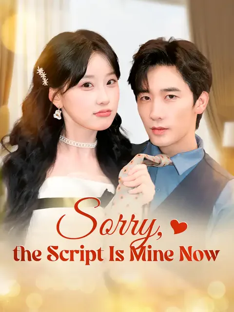 Sorry, the Script Is Mine Now