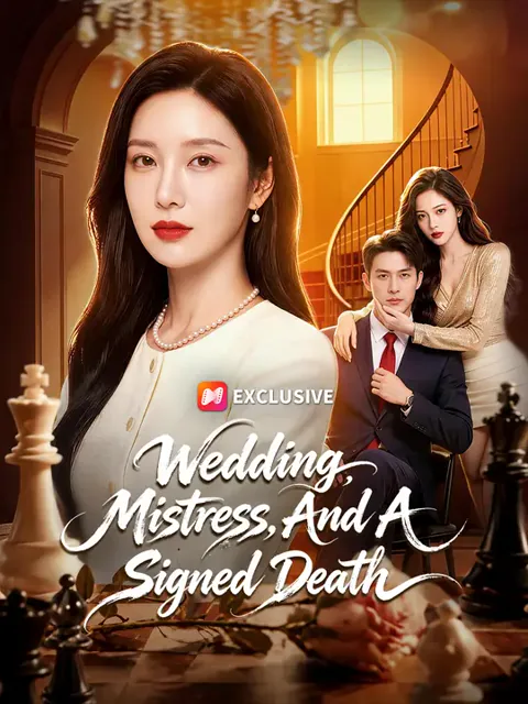 Wedding, Mistress, And A Signed Death