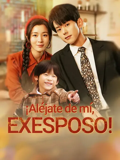 ¡Aléjate de mí, exesposo!