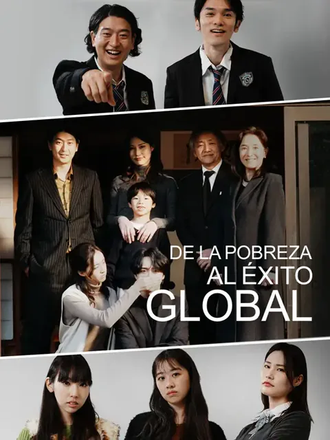 De la pobreza al éxito global