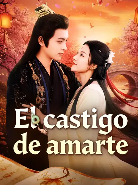 El castigo de amarte