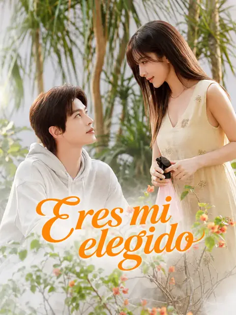 Eres mi elegido
