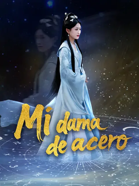 Mi dama de acero