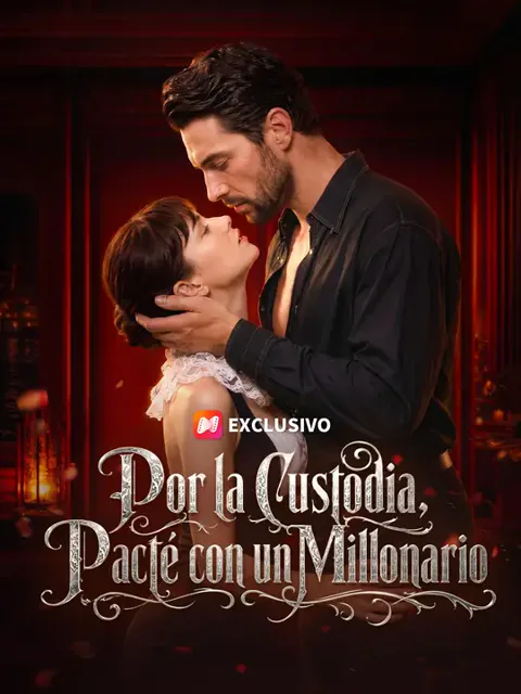 Por la custodia, pacté con un millonario