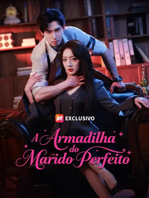 A Armadilha do Marido Perfeito