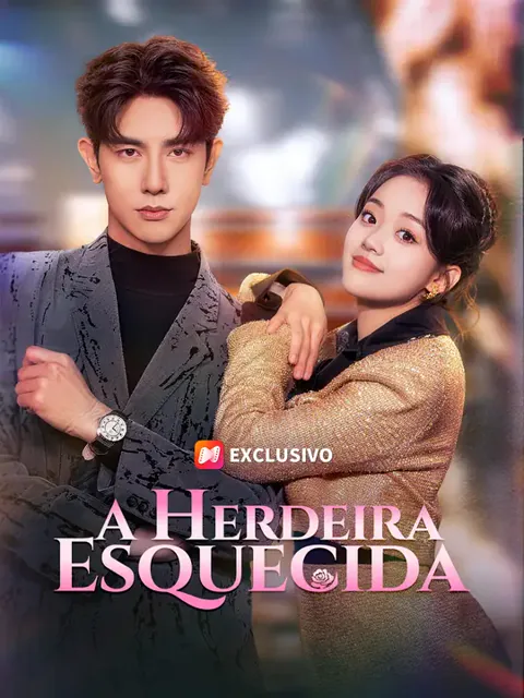 A Herdeira Esquecida