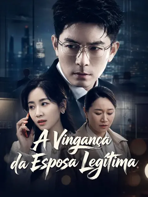 A Vingança da Esposa Legítima